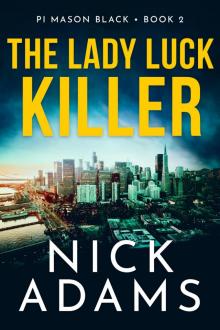 The Lady Luck Killer (PI Mason Black Book 2)