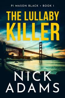 The Lullaby Killer (PI Mason Black Book 1)
