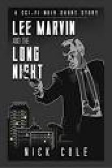 Lee Marvin and the Long Night