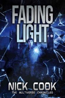 Fading Light: Book 2 in the Sci-Fi Thriller Fractured Light Trilogy