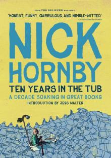 Ten Years in the Tub