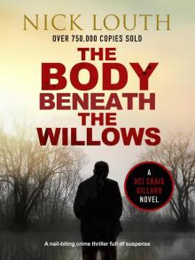 The Body Beneath the Willows The Body Beneath the Willows