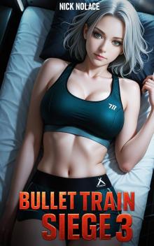 Bullet Train Siege 3: A HaremLit GameLit Men's Adventure