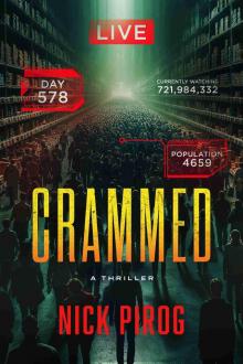 Crammed (The Crammed Series Book 1) Crammed (The Crammed Series Book 1)