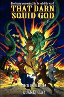 THAT DARN SQUID GOD