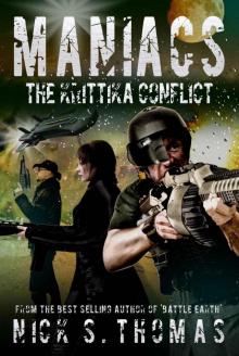 Maniacs: 01 - The Krittika Conflict