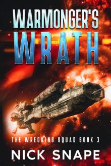 Warmonger's Wrath (The Wrecking Squad Book 3)