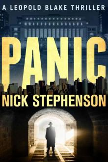 Panic (A Leopold Blake Thriller)