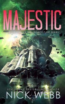 Majestic: Book 9 of the Legacy Fleet Series