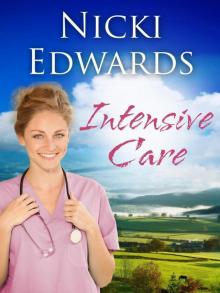 Intensive Care: Escape to the Country Intensive Care: Escape to the Country