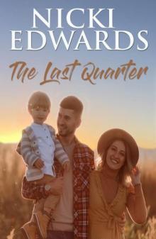 The Last Quarter The Last Quarter