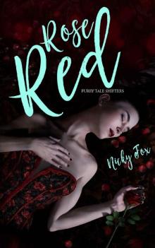 Rose Red: Furry Tale Shifters