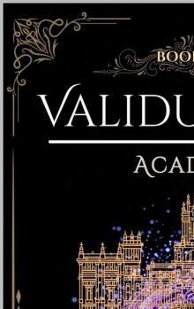 Validus Vale Academy: Book One