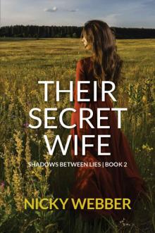 Their Secret Wife (Shadows Between Lies Book 2) Their Secret Wife (Shadows Between Lies Book 2)