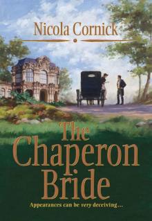 The Chaperon Bride (Harlequin Historical) The Chaperon Bride (Harlequin Historical)