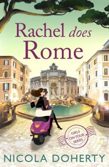 Rachel Does Rome Rachel Does Rome