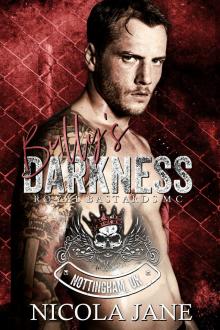 Bully's Darkness : (Royal Bastards MC - Nottingham Chapter - Book One)