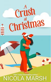 A Crush at Christmas (Love on Ceto Island Book 1) A Crush at Christmas (Love on Ceto Island Book 1)