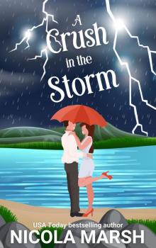 A Crush in the Storm