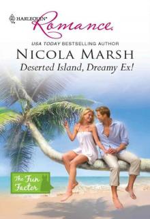 Deserted Island, Dreamy Ex! Deserted Island, Dreamy Ex!