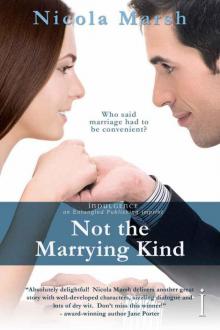 Not the Marrying Kind Not the Marrying Kind