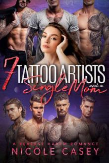 Seven Tattoo Artists and a Single Mom (Love by Numbers 2 Book 6)