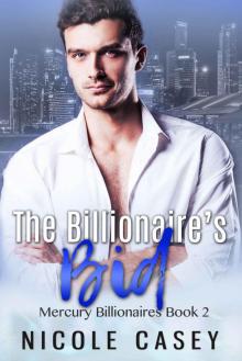 The Billionaire's Bid (Mercury Billionaires Book 2)