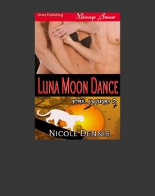 Luna Moon Dance [Fire Jaguars 2] (Siren Publishing Ménage Amour)