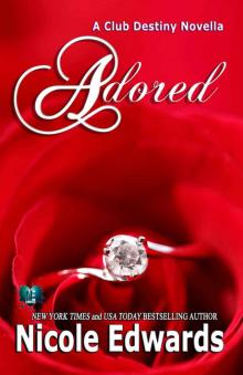 Adored (Club Destiny #7.5) Adored (Club Destiny #7.5)