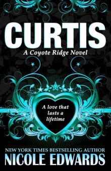 Curtis (Coyote Ridge) (Volume 1) Curtis (Coyote Ridge) (Volume 1)