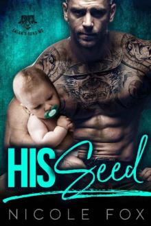 HIS SEED: Satan’s Sons MC