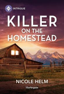 Killer on the Homestead Killer on the Homestead