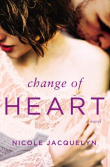 Change of Heart Change of Heart