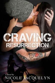 Craving Resurrection Craving Resurrection