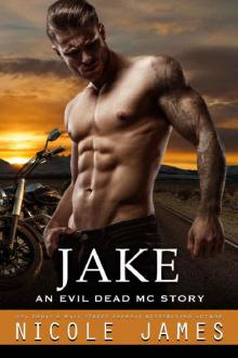 JAKE: An Evil Dead MC Story (The Evil Dead MC Series Book 14)