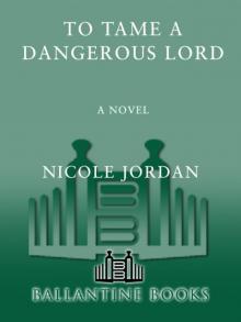 To Tame a Dangerous Lord