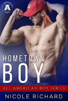 Hometown Boy: The All American Boy Series