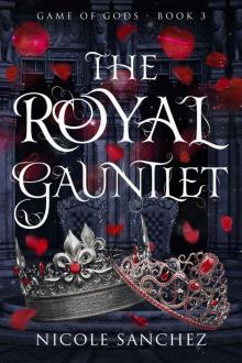 The Royal Gauntlet: Game of Gods Book 3