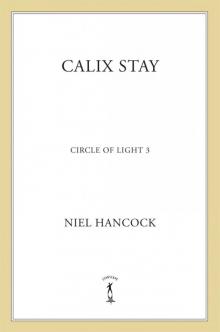 Calix Stay