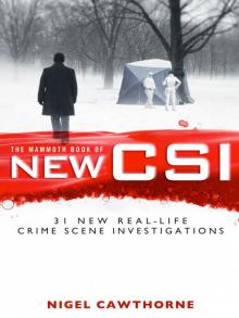 The Mammoth Book of New CSI The Mammoth Book of New CSI