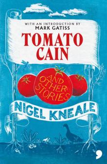 Tomato Cain : and Other Stories