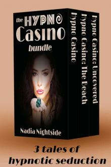 Hypno Casino: The Bundle (The Shining Spiral Saga)