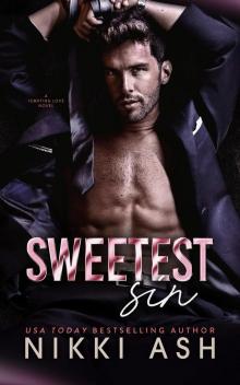 Sweetest Sin: a secret baby, dark romance (Tempting Love Book 1)