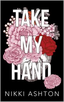 Take My Hand: One Family, Two Generations, Two Love Stories