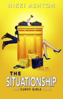 The Situationship (The Curvy Girls Club Book 3)