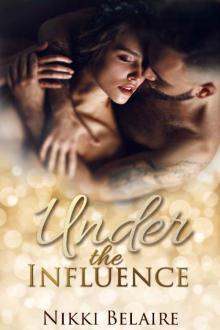 Under the Influence