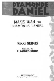 Make Way for Dyamonde Daniel