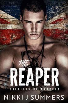 The Reaper: A New Adult, Vigilante, Standalone, Slow Burn Romance (The Soldiers of Anarchy Book 2)