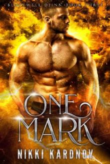 One Mark: Steamy Friends to Lovers Paranormal Romance (Blackwell Djinn)
