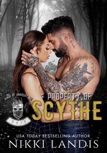 Property of Scythe: Kings of Anarchy MC: Ohio